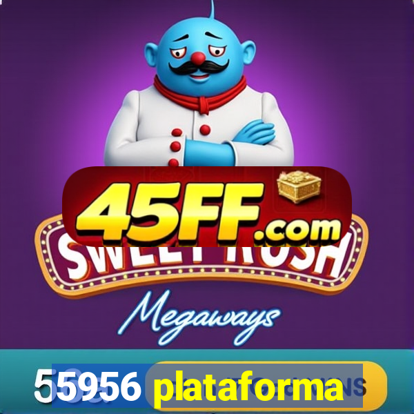 5956 plataforma